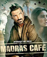 Madras Cafe /  